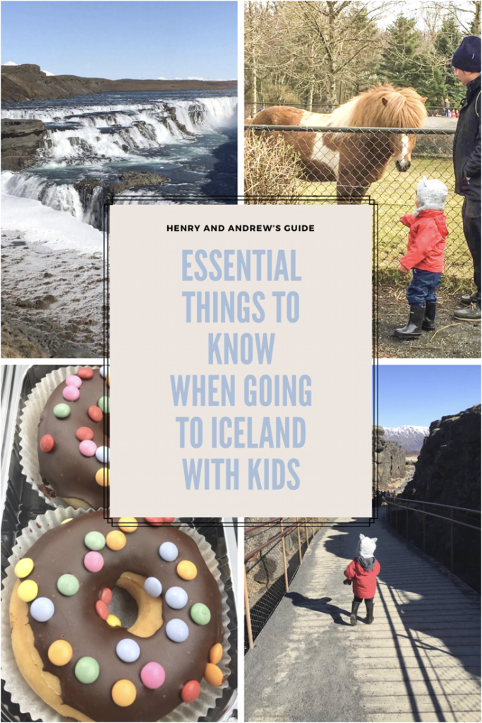 Essential Things to Know While You Are in Iceland with Kids | Iceland with Kids | Henry and Andrew’s Guide (www.henryandandrewsguide.com)