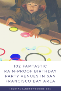 Rainy Day Birthday Party | San Francisco Bay Area Birthday Party | San Francisco Birthday Party | Birthday Party Venues 