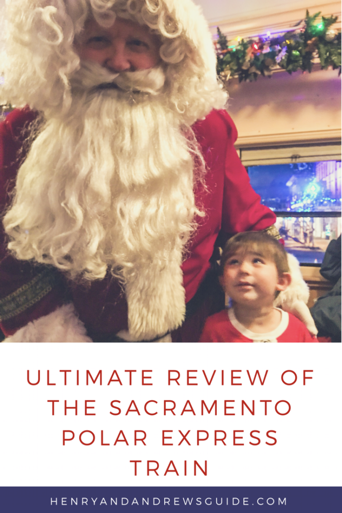 Polar Express Train with Kids | Review of the Sacramento Polar Express Train | Henry and Andrew's Guide (www.henryandandrewsguide.com)