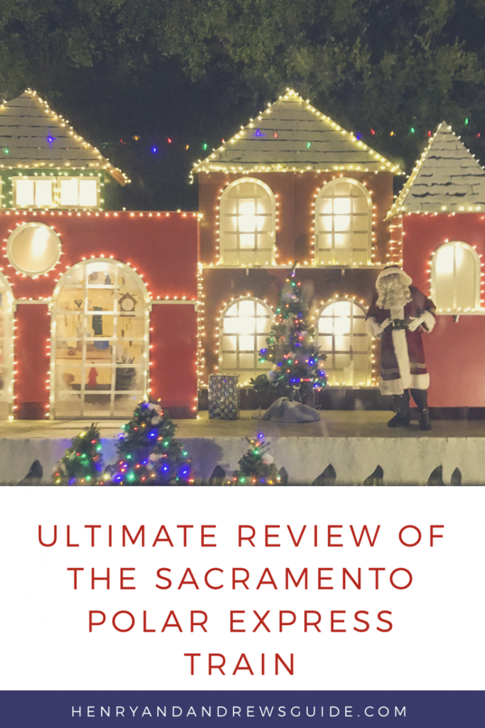 Polar Express Train with Kids | Review of the Sacramento Polar Express Train | Henry and Andrew's Guide (www.henryandandrewsguide.com)