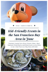 Kid Friendly Events in the Bay Area June | #june #kidfriendly #festivals #sanfranciscobayarea #bayareawithkids #music #events #pride #fathersday