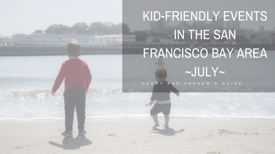 Kid Friendly Events in the Bay Area July | #july #kidfriendly #festivals #sanfranciscobayarea #bayareawithkids #music #events #4thofjuly