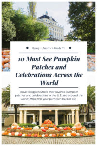10 Must See Pumpkin Patches and Celebrations Across the World #pumpkinfestivals #pumpkincelebrations #fall #travelbloggerscollab #jackolantern #pumpkinpatches #pumpkins #thingstodofall