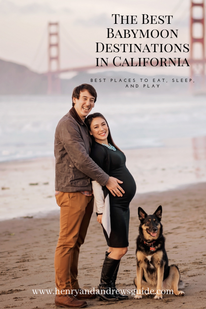 California Babymoon Destinations 